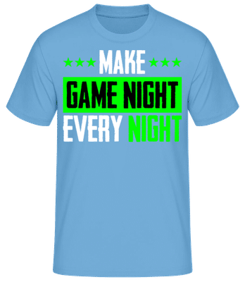 Make Every Night Game Night - Camiseta básica para hombre - Azul claro - delante