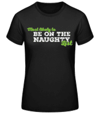 Likely To Be Naughty - Frauen Basic T-Shirt - Schwarz - Vorne