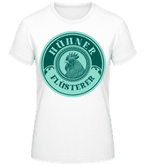 Hühner Flüsterer · Frauen Basic T-Shirt