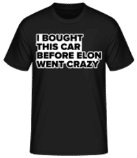 I Bought This Car Before Elon Went Crazy - Camiseta básica para hombre - Negro - delante