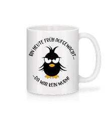 Kein Wurm Für Den Frühen Vogel · Tasse