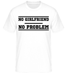 No Girlfriend No Problem ·  T-Shirt Shirtinator homme