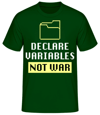 Coding Variables Not War - T-shirt standard Homme - Vert bouteille - Devant