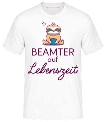 Beamter Auf Lebenszeit - Männer Basic T-Shirt - Weiß - Vorne