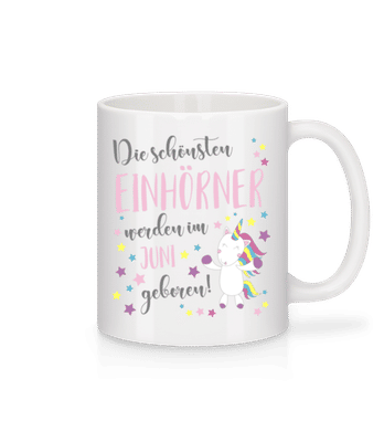 Einhorn Geboren In Juni - Tasse - Weiß - Vorne