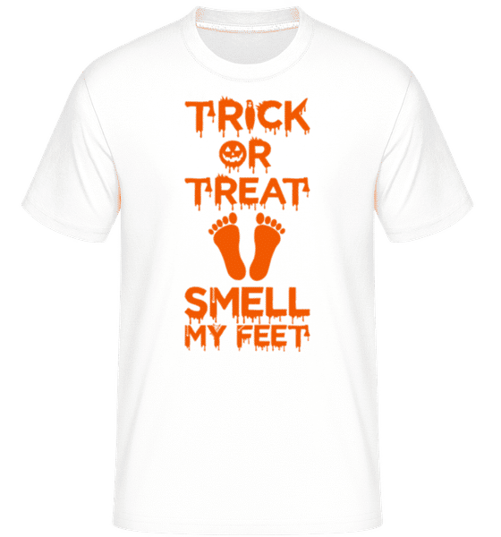 Aperçu: Trick Or Treat, Smell My Feet -  T-Shirt Shirtinator homme - Blanc - Devant
