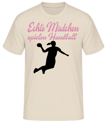 Echte Mädchen Spielen Handball - Männer Basic T-Shirt - Creme - Vorne