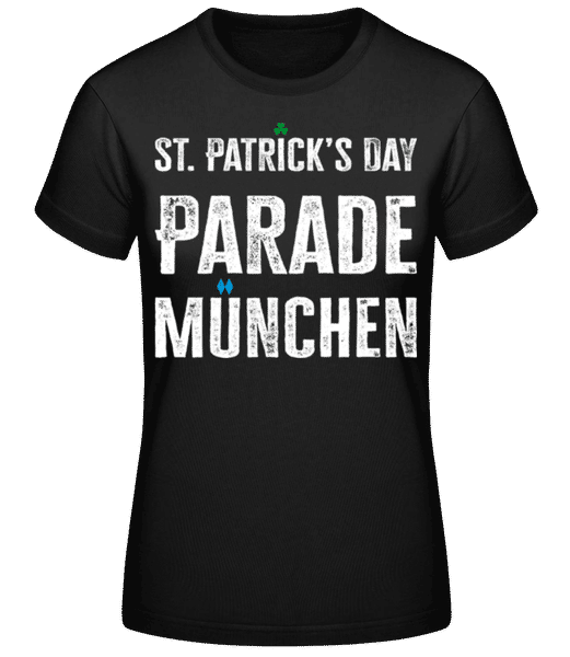 Aperçu: St. Patrick’s Day Parade München - T-shirt standard Femme - Noir - Devant