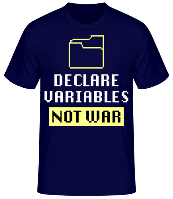 Coding Variables Not War - Camiseta básica para hombre - Marino - delante