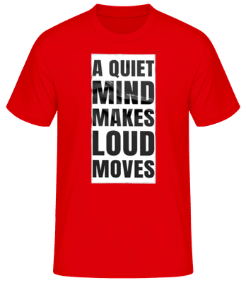 A Quiet Mind Makes Loud Moves - Pánské tričko B&C - Červená - Napřed