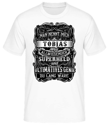 Man Nennt Mich Tobias - Männer Basic T-Shirt - Weiß - Vorne