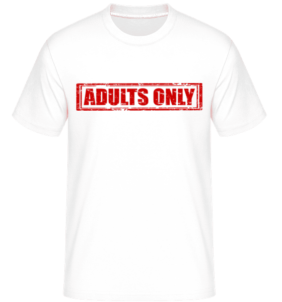 Preview: Adults Only Sign -  Shirtinator Men's T-Shirt - White - Front