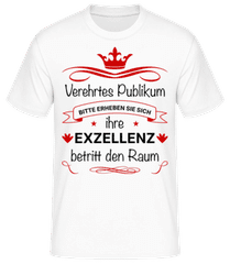 Ihre Exzellenz Betritt Den Raum · Männer Basic T-Shirt