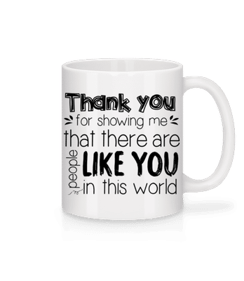 Thank You For Being - Mug - White - Front