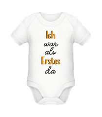 Ich War Als Erstes Das · Baby Bio Strampler