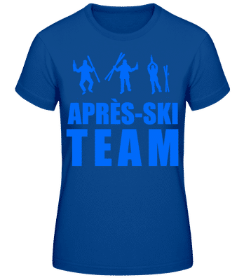 Apre`s Ski Team Letters - T-shirt standard Femme - Bleu royal - Devant