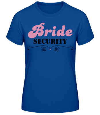 Bride Security Flowers - Camiseta básica de mujer - Azul real - delante