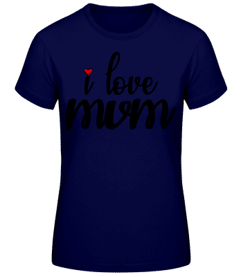 I Love Mum Black - Camiseta básica de mujer - Marino - delante