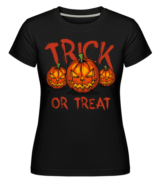 Aperçu: Trick Or Treat -  T-shirt Shirtinator femme - Noir - Devant