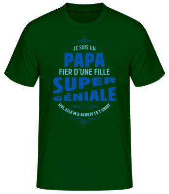 Papa D'une Fille Géniale - T-shirt standard Homme - Vert bouteille - Devant