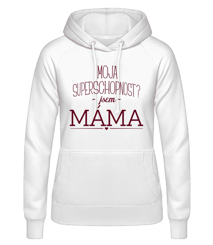 Náhled: velmoc Mama - Dámská mikina s kapucí - Bílá - Napřed