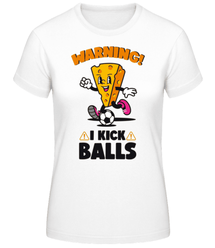 Vorschau: Warning I Kick Balls - Frauen Basic T-Shirt - Weiß - Vorne