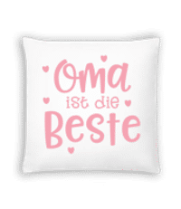 Oma Ist Die Beste - Kissen - Weiß - Vorne