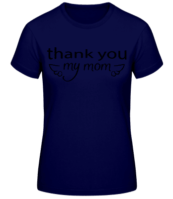 Thank You My Mom - Camiseta básica de mujer - Marino - delante