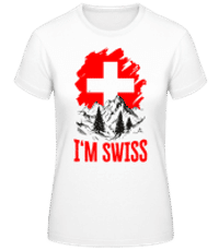 I'm Swiss - Camiseta básica de mujer - Blanco - delante