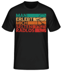 Man erlebt mich selten Radlos - Männer Basic T-Shirt - Schwarz - Vorne