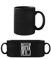 Straight Outta Laim - Schwarze Tasse - Schwarz - Vorne