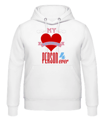 My Favorite Person 4Ever - Sweat à capuche Homme - Blanc - Devant