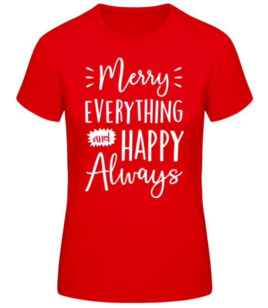 Aperçu: Merry Everything And Happy Always - T-shirt standard Femme - Rouge - Devant