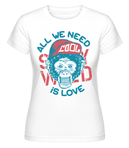 Aperçu: All We Need Is Love -  T-shirt Shirtinator femme - Blanc - Devant