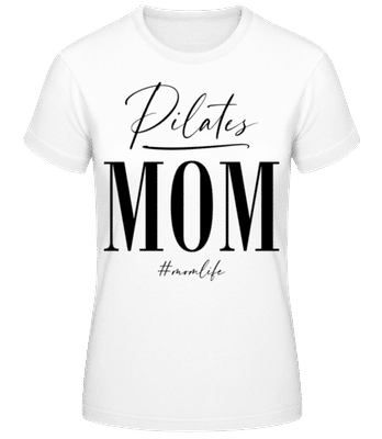 Pilates Mom Momlife - T-shirt standard Femme - Blanc - Devant