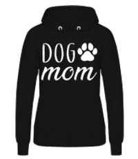Dog Mom - Women's Hoodie - Black - Front