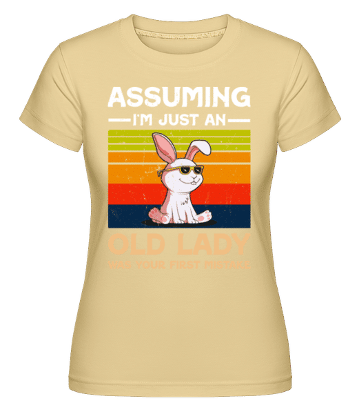 Preview: Assuming Im Just An Old Lady -  Shirtinator Women's T-Shirt - Yellow - Front