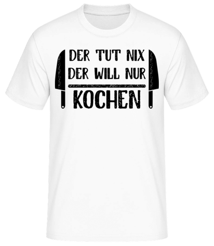 Vorschau: Der Tut Nix Nur Kochen - Männer Basic T-Shirt - Weiß - Vorne