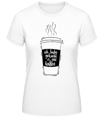 Ich Habe Gekocht · Frauen T-Shirt B&C