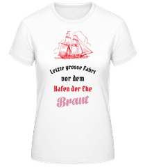 Hafen Der Ehe Braut 1 · Frauen Basic T-Shirt
