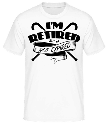 I'm Retired, Not Expired - T-shirt standard Homme - Blanc - Devant