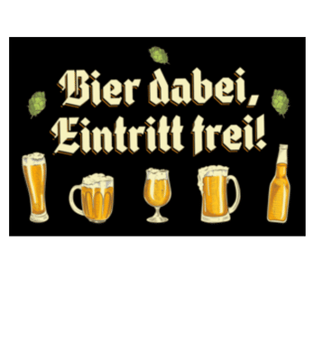 Bier Dabei Eintritt Frei - Fußmatte - Weiß - Vorne