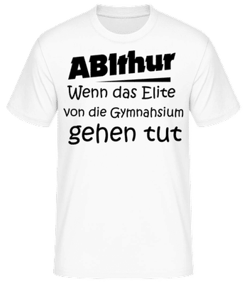 ABIthur Das Elite Gehen Tut - Männer Basic T-Shirt - Weiß - Vorne