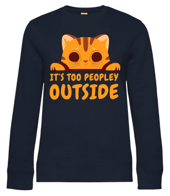 Cute Cat Too Peopley Outside - Dámská standardní mikina - Namořnická modrá - Napřed