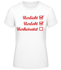 Verliebt Verlobt Verheiratet - Frauen Basic T-Shirt - Weiß - Vorne