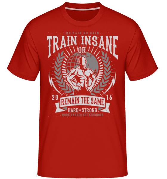 Aperçu: Train Insane -  T-Shirt Shirtinator homme - Rouge - Devant