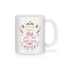 Ich Bin EIne Super Oma · Tasse