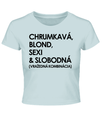 Chrumkavá Blond Sexi A Slobodná - Crop top - Svetlo modrá - Predné