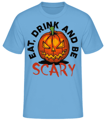 Eat Drink And Be Scary - Men's Basic T-Shirt - Light blue - Front