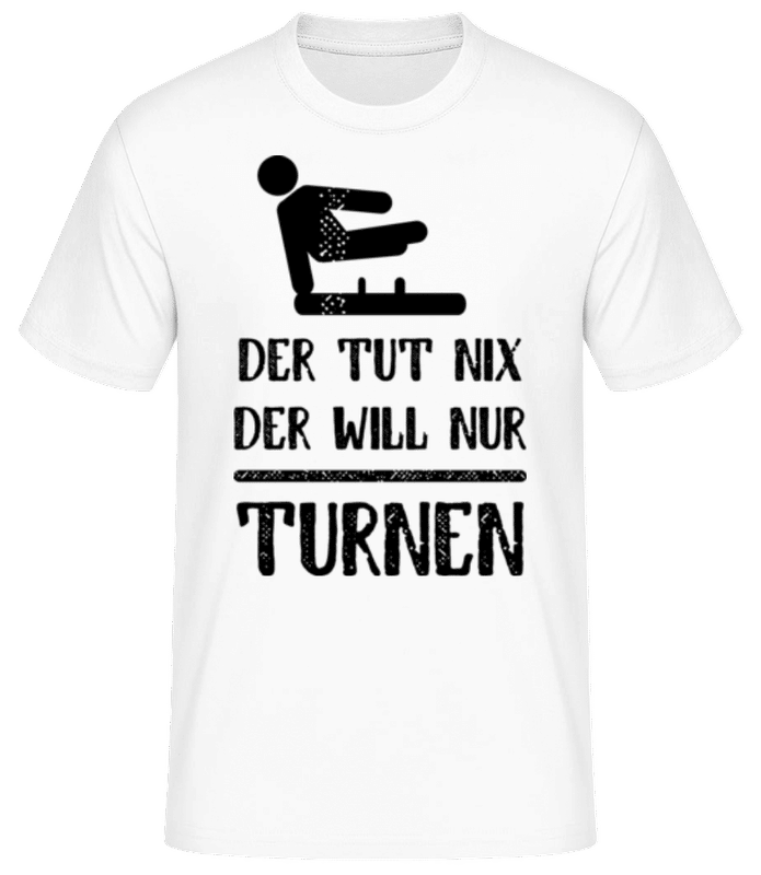 Vorschau: Der Tut Nix Nur Turnen - Männer Basic T-Shirt - Weiß - Vorne